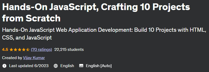 Hands-On JavaScript Crafting 10 Projects from Scratch
