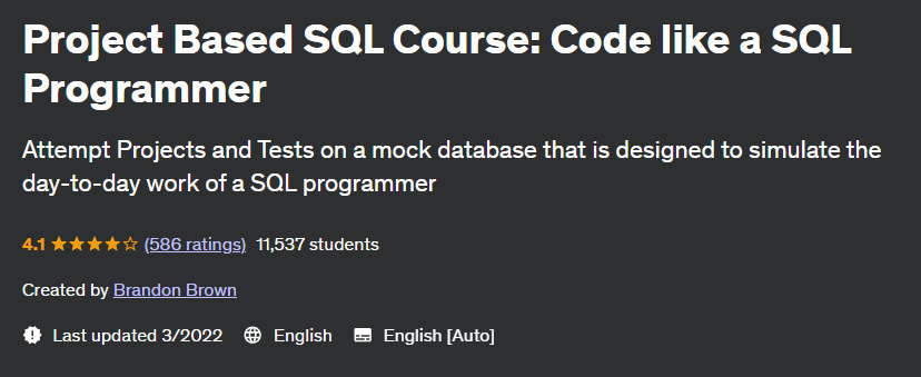 Project Based SQL Course: Code like a SQL Programmer