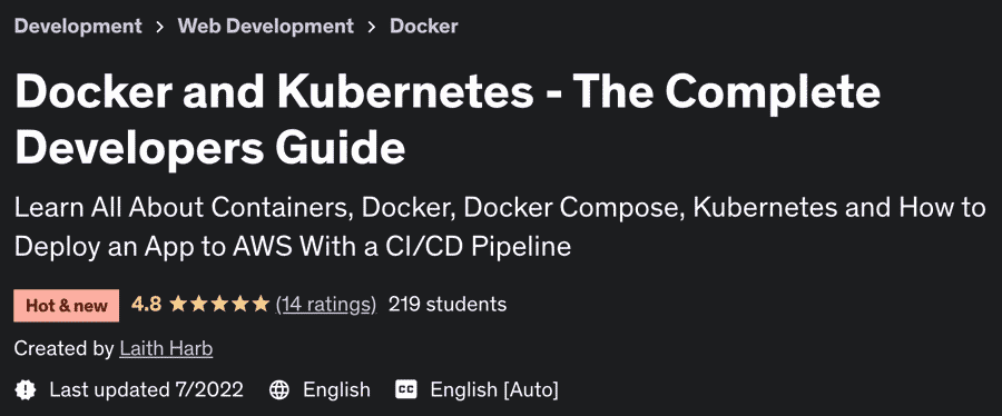 Docker and Kubernetes - The Complete Developers Guide