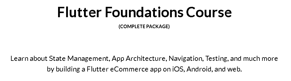 Flutter Foundations Course