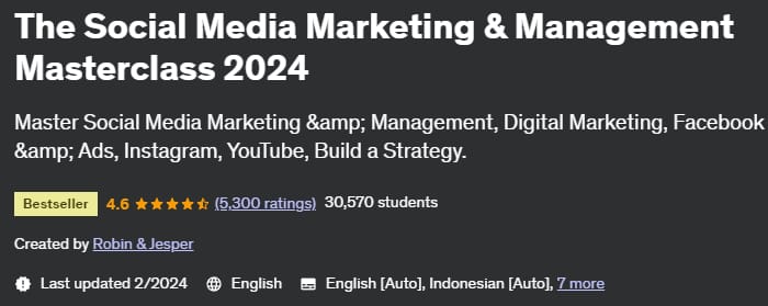 The Social Media Marketing & Management Masterclass 2024