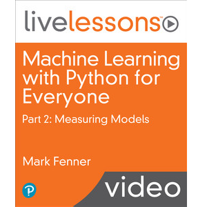 Machine Learning with Python for Everyone Part 2: Measuring Models