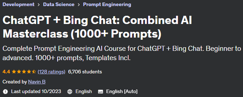 ChatGPT + Bing Chat: Combined AI Masterclass (1000+ Prompts)