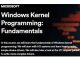 Windows Kernel Programming: Fundamentals