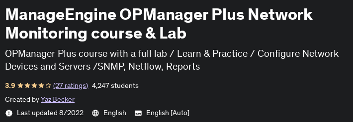 ManageEngine OPManager Plus Network Monitoring course & Lab