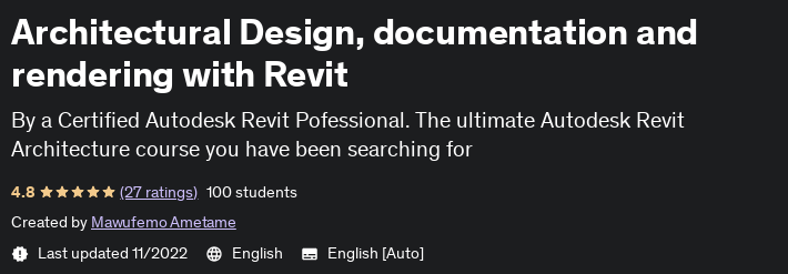 Architectural Design, documentation and rendering with Revit