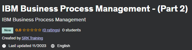 IBM Business Process Management - (Part 2)