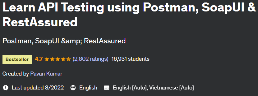 Learn API Testing using Postman, SoapUI & RestAssured