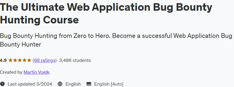 The Ultimate Web Application Bug Bounty Hunting Course