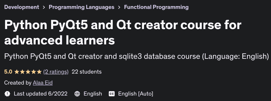 Python PyQt5 and Qt creator course for advanced learners