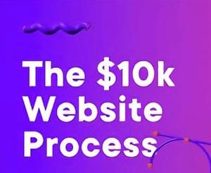 The $10k Website Process