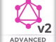 Advanced GraphQL, v2