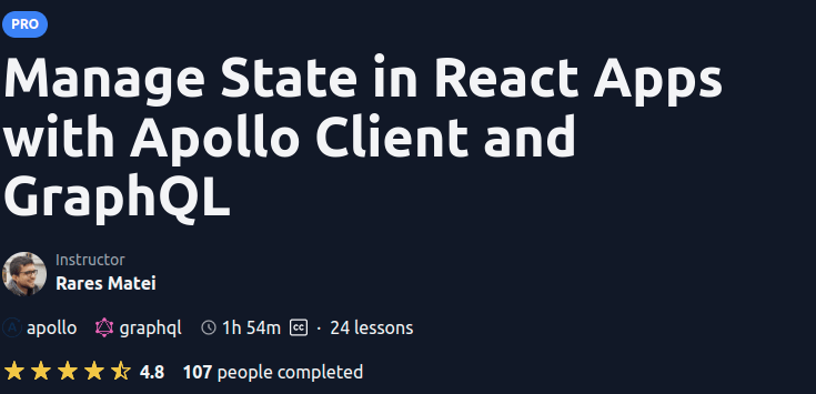 Manage State in React Apps with Apollo Client and GraphQL