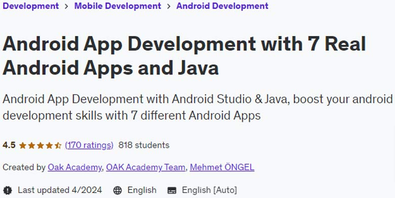 Android App Development with 7 Real Android Apps and Java