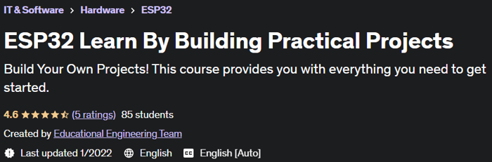ESP32 Learn By Building Practical Projects