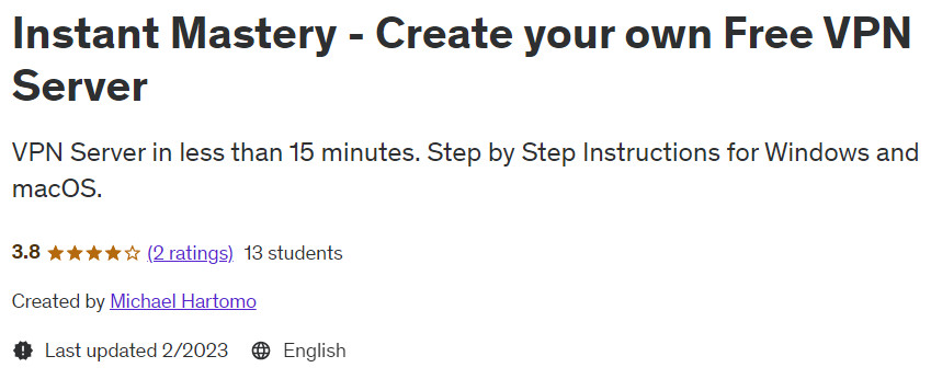 Instant Mastery - Create your own Free VPN Server