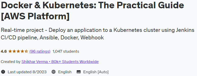 Docker & Kubernetes: The Practical Guide (AWS Platform)