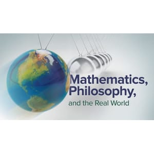 Mathematics, Philosophy, and the _Real World_