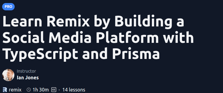 Learn Remix by Building a Social Media Platform with TypeScript and Prisma