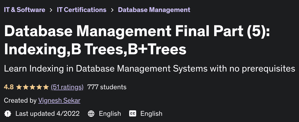 Database Management Final Part (5): Indexing, B Trees, B+Trees