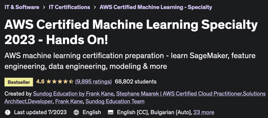 AWS Certified Machine Learning Specialty 2023 - Hands On!