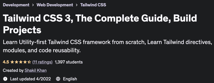 Tailwind CSS 3, The Complete Guide, Build Projects