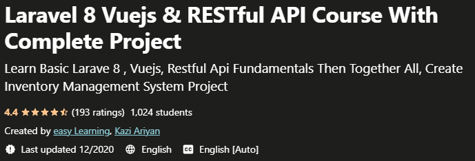 Laravel 8 Vuejs RESTful API Course With Complete Project