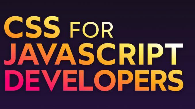 CSS for JavaScript Developers Cover