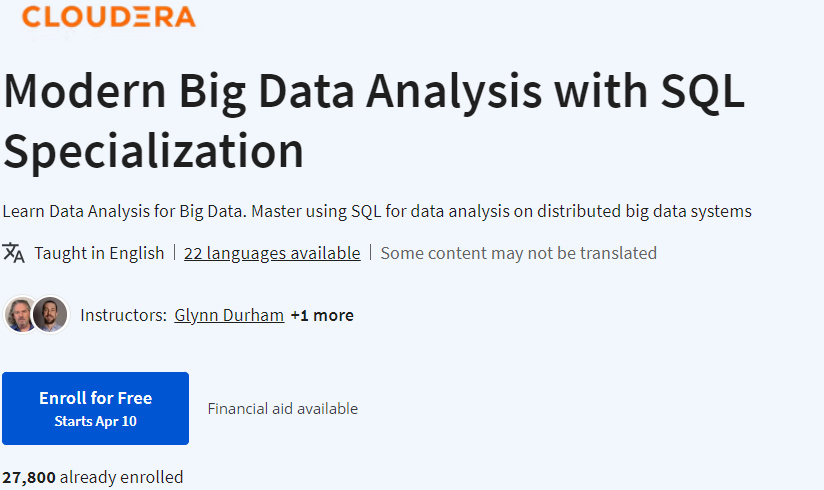 Modern Big Data Analysis with SQL Specialization 