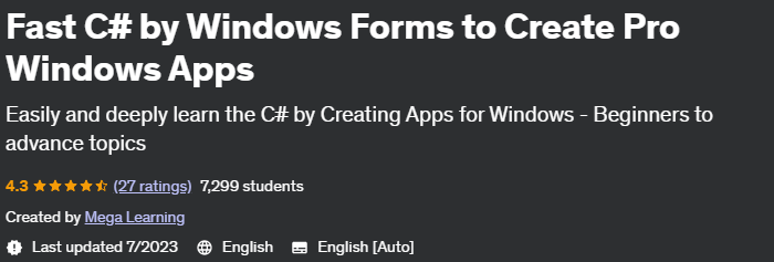Fast C# by Windows Forms to Create Pro Windows Apps