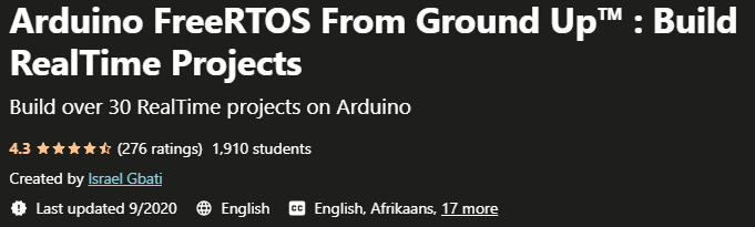 Arduino FreeRTOS From Ground Up™ Build RealTime Projects