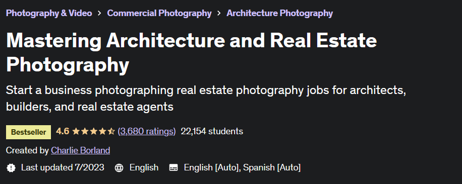 Mastering Architecture and Real Estate Photography