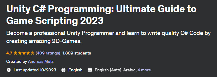 Unity C# Programming: Ultimate Guide to Game Scripting 2023