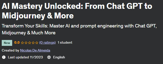 AI Mastery Unlocked: From Chat GPT to Midjourney & More