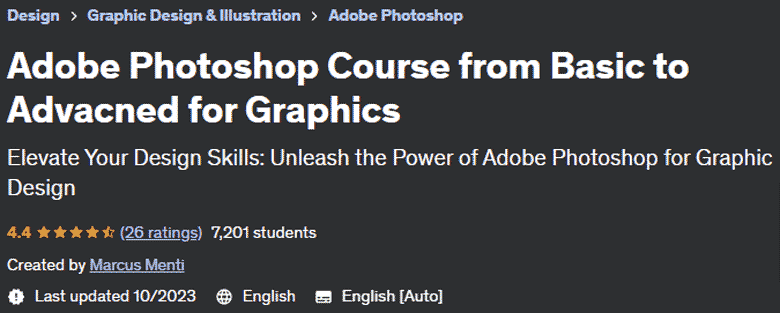 Adobe Photoshop Course from Basic to Advanced for Graphics