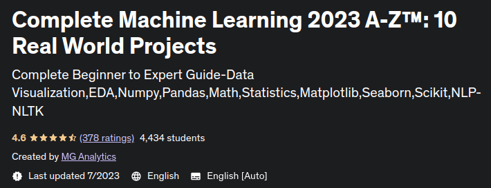 Complete Machine Learning 2023 AZ™: 10 Real World Projects