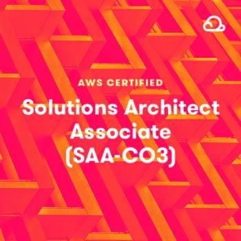 AWS Certified Solutions Architect - Associate (SAA-C03)