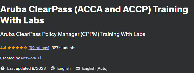 Aruba ClearPass (ACCA and ACCP) Training With Labs