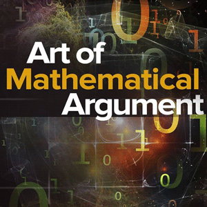 Prove It: The Art of Mathematical Argument