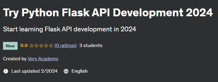 Try Python Flask API Development 2024