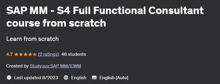 SAP MM - S4 Full Functional Consultant course from scratch