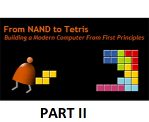 Build a Modern Computer from First Principles: Nand to Tetris Part II