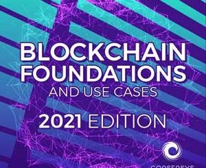 Blockchain: Foundations and Use Cases