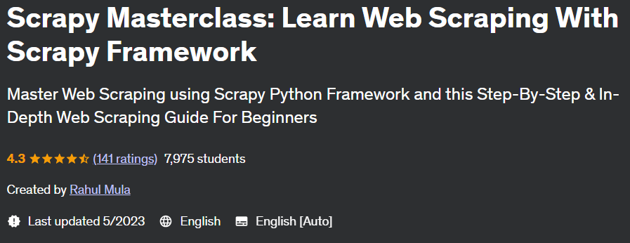 Scrapy Masterclass: Learn Web Scraping With Scrapy Framework