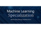 Machine Learning Specialization