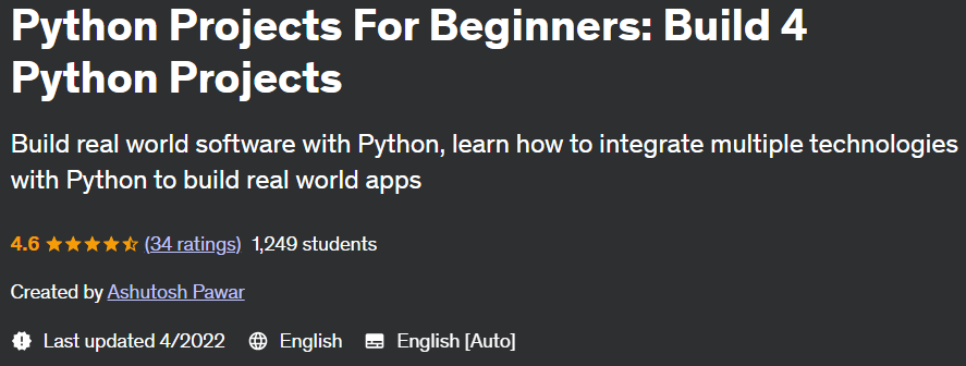 Python Projects For Beginners: Build 4 Python Projects