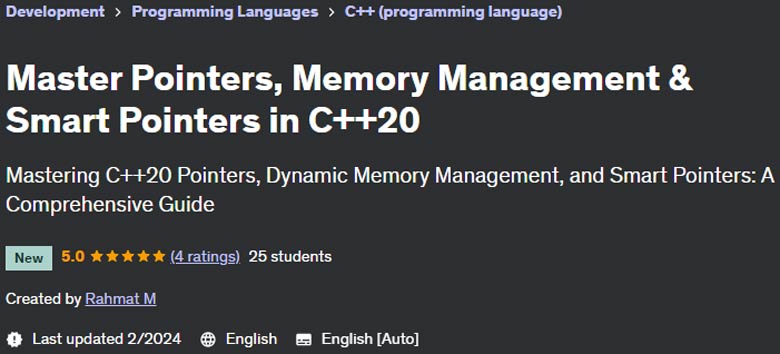 Master Pointers, Memory Management & Smart Pointers in C++20