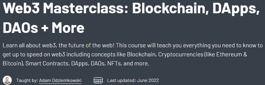 Web3 Masterclass: Blockchain, DApps, DAOs + More