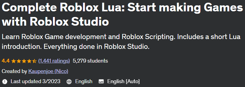 Complete Roblox Lua: Start making Games with Roblox Studio