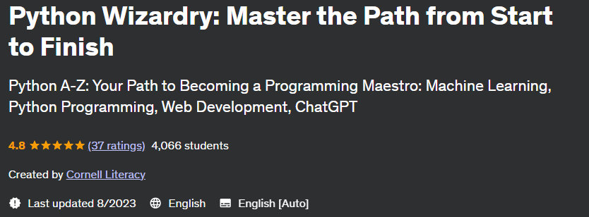 Python Wizardry: Master the Path from Start to Finish